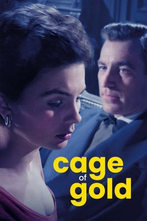 Watch Free Cage of Gold (1950)