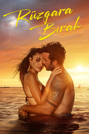 Watch Free Ruzgara Birak (2025)