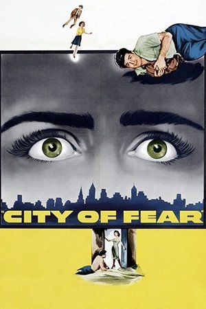 Watch Free City of Fear (1959)