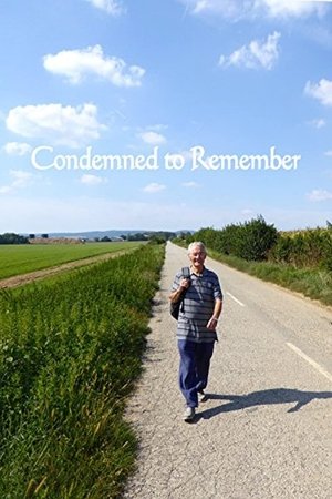 Watch Free Condemned to Remember (2017)