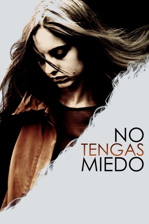 Watch Free Dont Be Afraid (2011)
