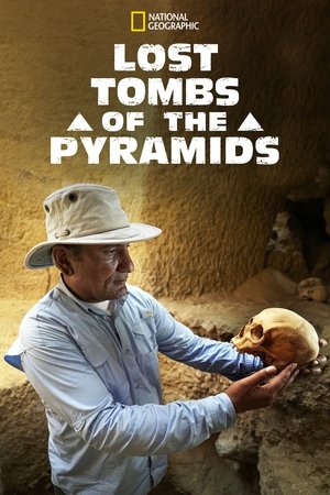 Watch Free Lost Tombs of the Pyramids (2020)