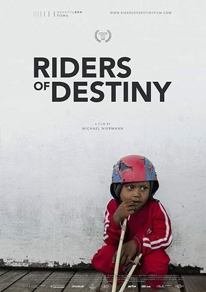 Watch Free Riders of Destiny (2019)