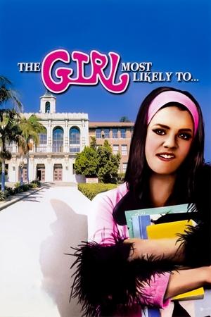 Watch Free The Girl Most Likely to... (1973)