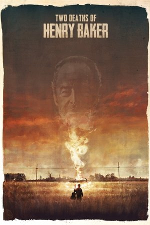 Watch Free Two Deaths of Henry Baker (2020)