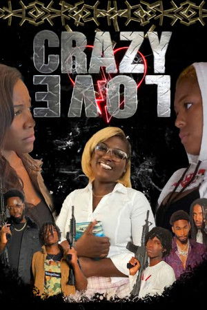 Watch Free Crazy Love (2023)