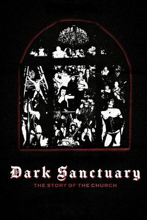 Watch Free Dark Sanctuary The Story of the Church