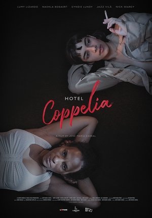 Watch Free Hotel Coppelia (2021)