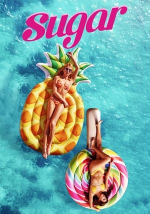 Watch Free Sugar (2022)