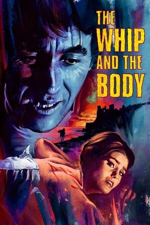 Watch Free The Whip and the Body (1963)