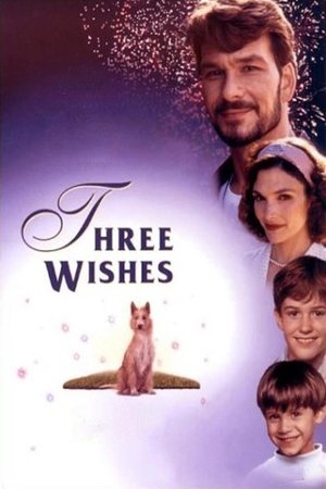 Watch Free Three Wishes (1995)