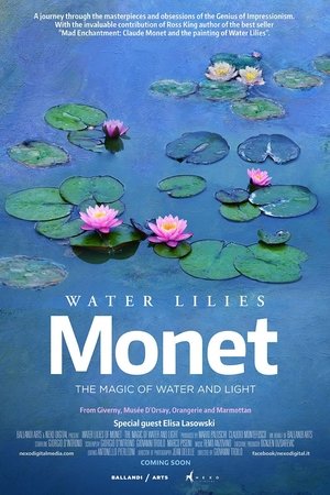 Watch Free Water Lilies of Monet The Magic of Water and Light (2018)