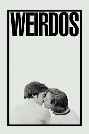 Watch Free Weirdos (2016)