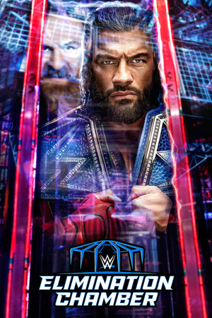 Watch Free WWE Elimination Chamber (2023)